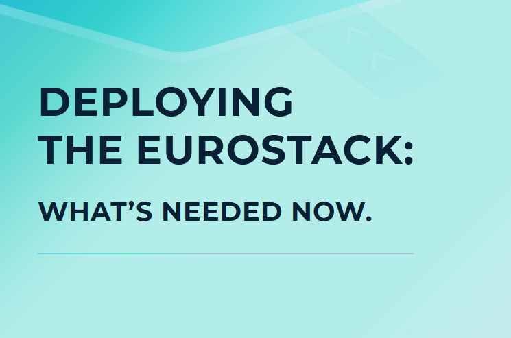 Deploying the Eurostack: What’s needed now