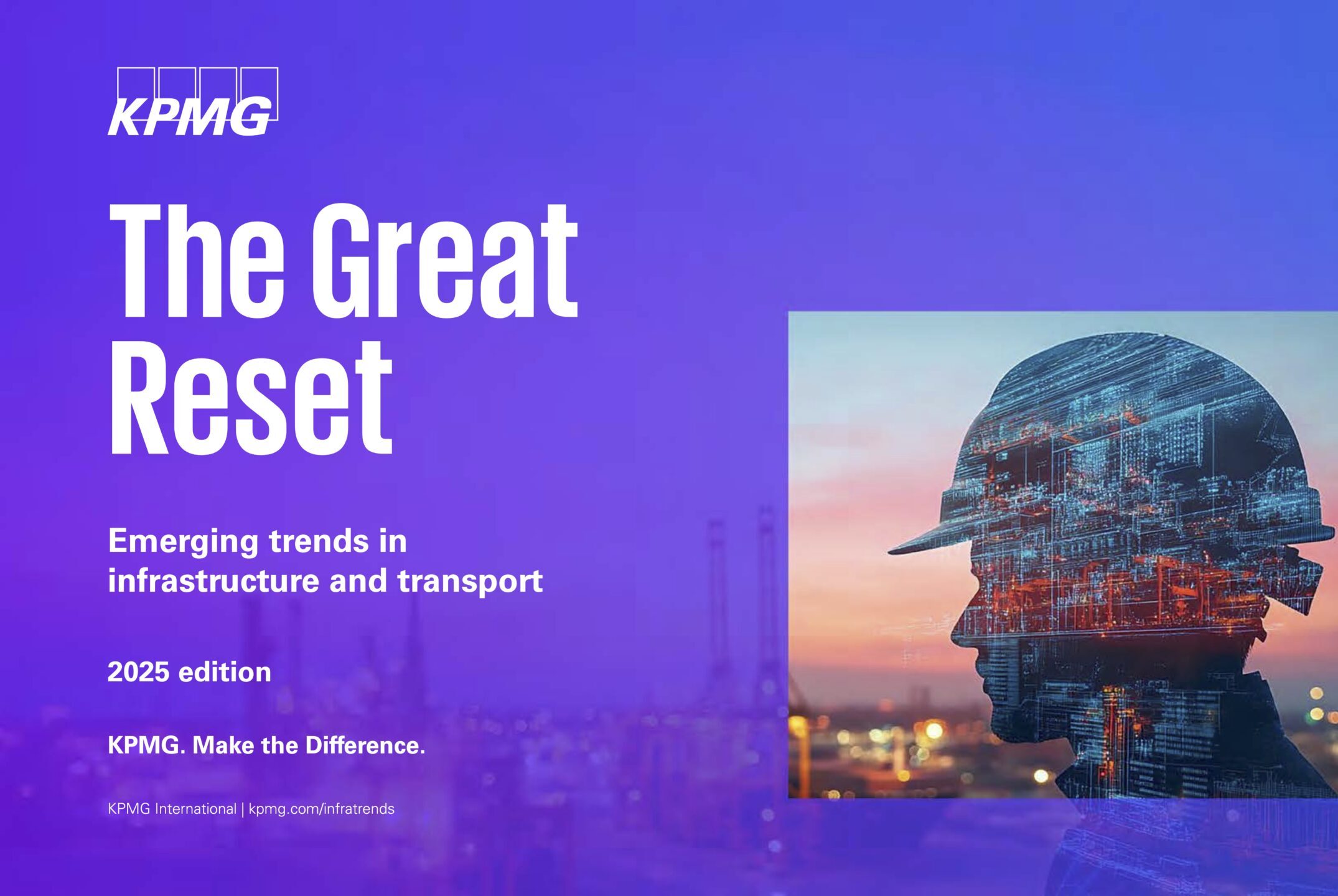 2025 Emerging Trends in Infrastructure and Transport: The Great Reset