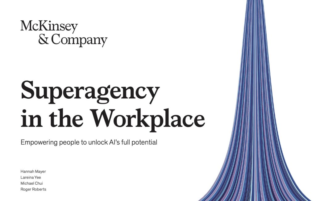 Superagency in the workplace: Empowering people to unlock AI’s full potential