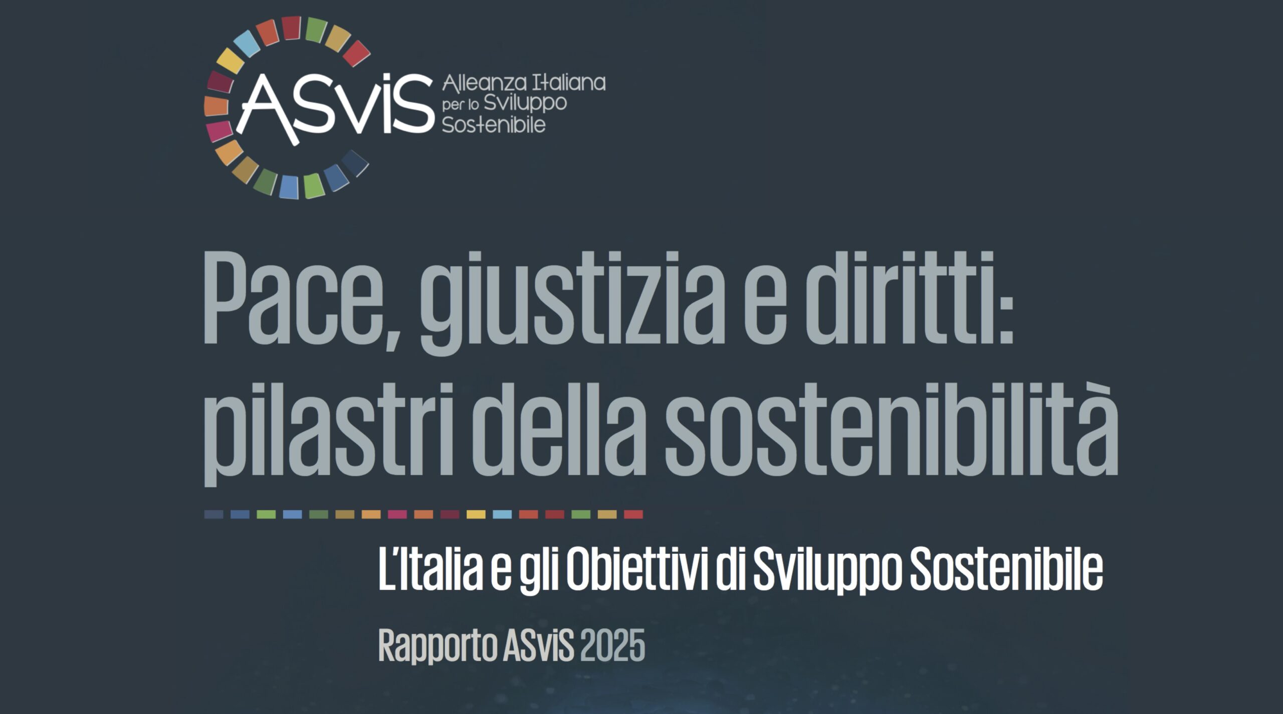 Rapporto ASviS 2025: L’italia e gli Obiettivi di Sviluppo Sostenibile