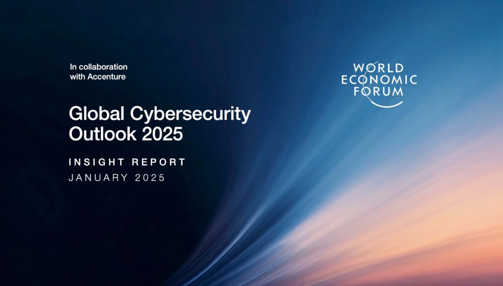 Global Cybersecurity Outlook 2025