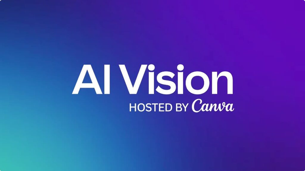 AI Vision by Canva 2025: l’intelligenza artificiale incontra l’umanità